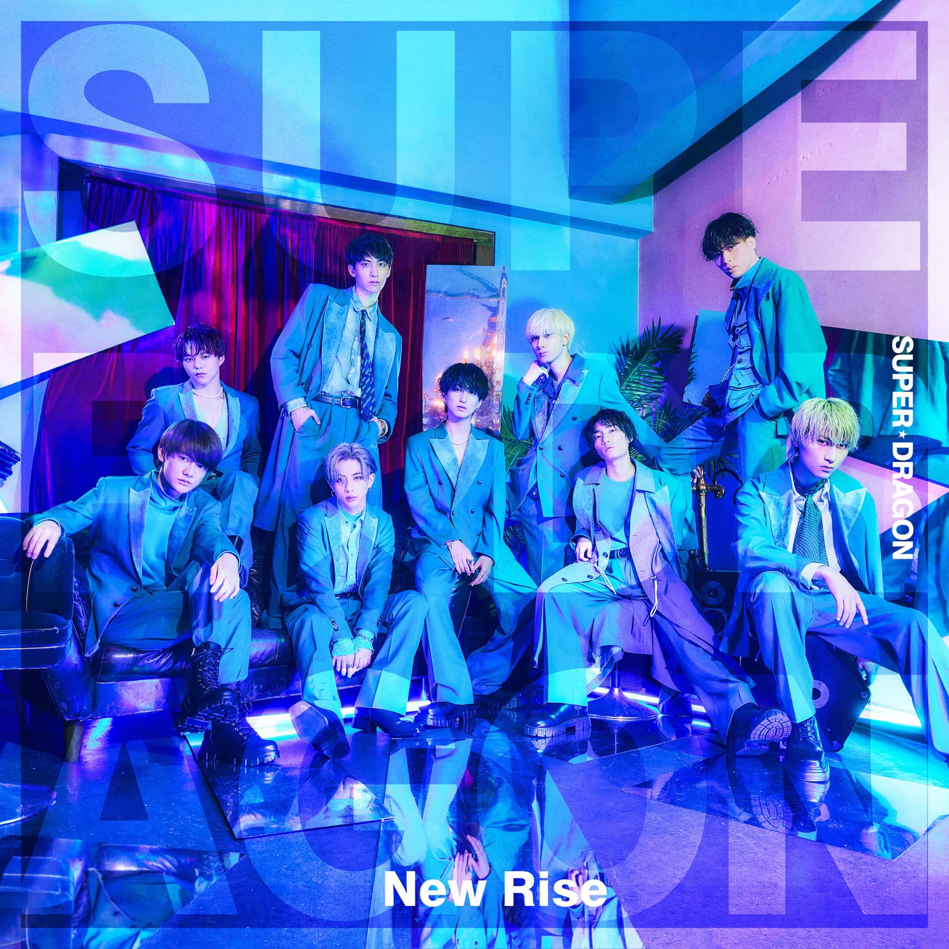 『New Rise』SUPER★DRAGON