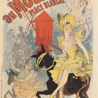 『ベル・エポック―美しき時代 パリに集った芸術家たち』ジュール・シェレ 《ムーラン・ルージュ》1889年デイヴィッド・E.ワイズマン&ジャクリーヌ・E.マイケル蔵 © Christopher Fay