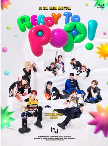 BD & DVD『INI 2ND ARENA LIVE TOUR［READY TO POP!］IN KYOCERA DOME OSAKA』INI