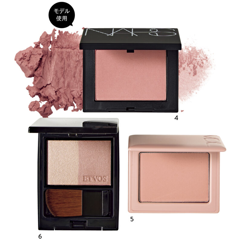 4_ブラッシュ N 903（NARS JAPAN）　5_VDL チークステイン ブラッシャー 11（エフエムジー ＆ ミッション）　6_ミネラルプレストチーク ミュートペール（エトヴォス）